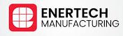 Enertech Manufacturing